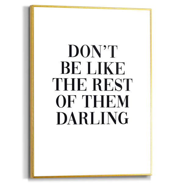 Bild DON\\\'T BE LIKE THE REST in schwarz/weiß/braun aus MDF